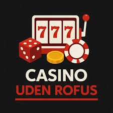 Bedste Casino Sider Uden ROFUS - Find Dit Spil Her